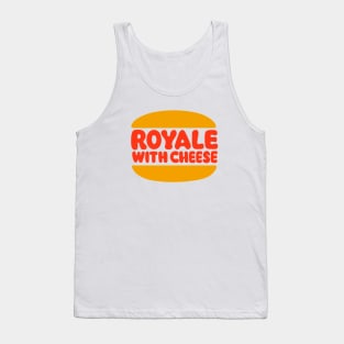 Royale with Cheese Tank Top